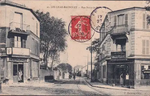 CPA Les Lilas Bagnolet, Rue Noisy le Sec, Restaurant, Café, gelaufen 1908