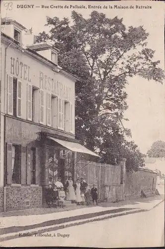 CPA Dugny, Rue Crette de Palluèle, Entrée de la Maison de Retraite, gelaufen