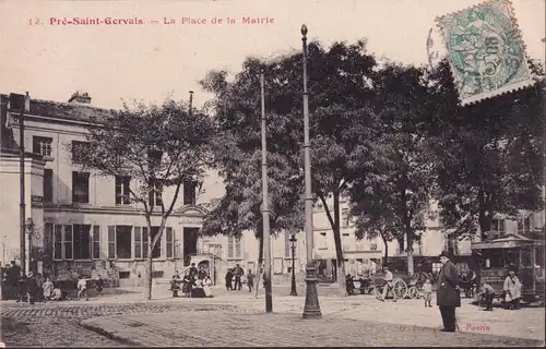 CPA Le Pré Saint Gervais, La Place de la Mairie, gelaufen 1908