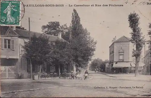 CPA Les Pavillons sous Bois, Le Carrefour et Rue des Pêcheurs, gelaufen 1910