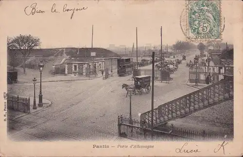 CPA Pantin, Porte d'Allemagne, gelaufen 1907