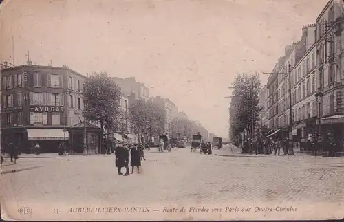 CPA Aubervilliers, Route de Flandre vers Paris aux Quadre Chemins, AVOCAT, ungelaufen