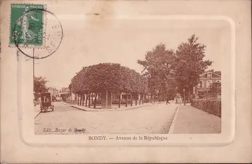 CPA Bondy, Avenue de la République, Passepartout, gelaufen