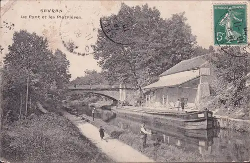 CPA Sevran, Le Pont et les Platrieres, gelaufen