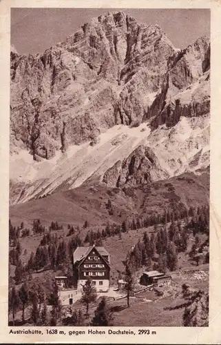 AK Ramsau, Austriahütte gegen Hohen Dachstein, gelaufen 1949