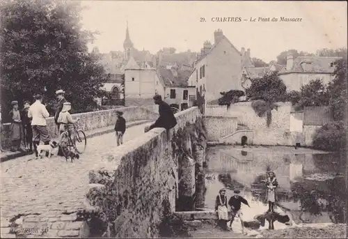 CPA Chartres, Le Pont du Massacre, incurvé