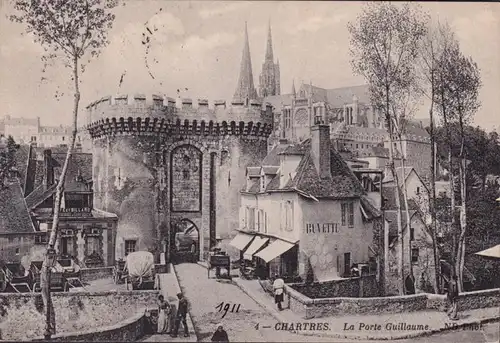 CPA Chartres, La Porte Guillaume, couru en 1911
