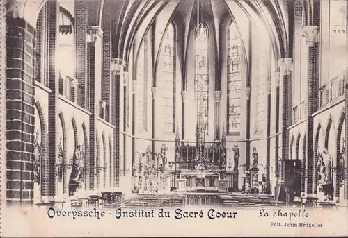 CPA Overyssche, Institut du Sacré-Cœur, La Chapelle, inachevé