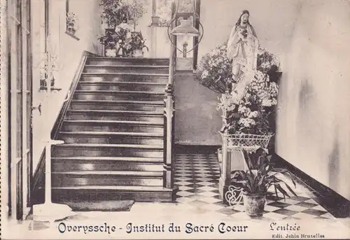 CPA Overyssche, Institut du Sacré Coeur, L Entrée, ungelaufen