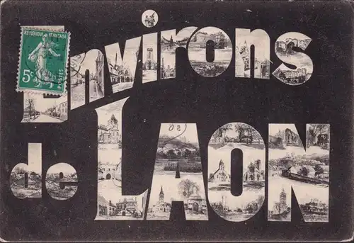 CPA Environs de Laon, gelaufen 1911