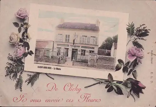 CPA Clichy sous Bois, La Mairie, Le vous envoie ces Fleurs, inachevé