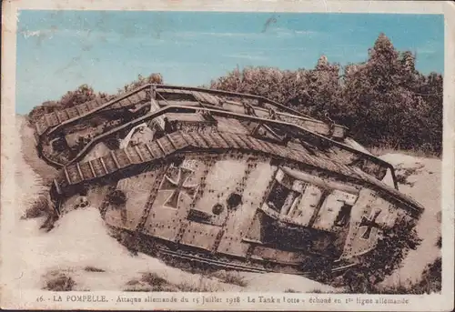 CPA La Pompelle, Attaque allmande du 15 Juillet, Le Tank Lotte, ungelaufen-datiert 1933