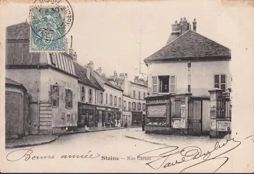 CPA Stains, Rue Carnot, Pharmacie, gelaufen 190?