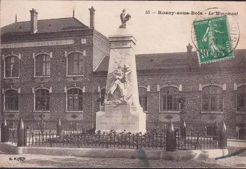 CPA Rosny, Le Monument, gelaufen 1924