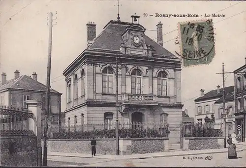 CPA Rosny sous Bois, La Mairie, en 1918