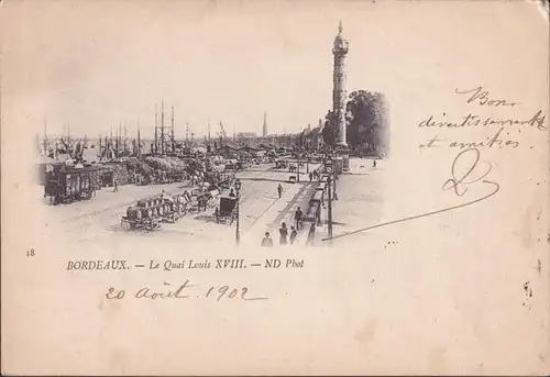 CPA Bordeaux, Le Quai Louis XVIII, en 1902