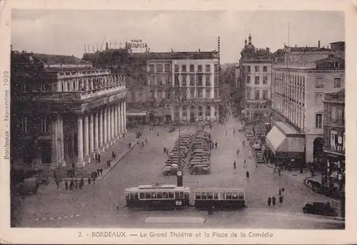 CPA Bordeaux, Le Grand Théâtre et la Place de la Comédie, Tram, ungelaufen