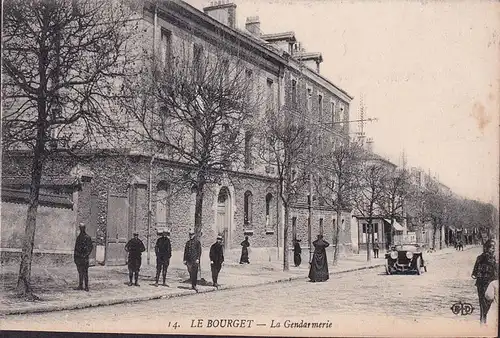 CPA Le Bourget, La Gendarmerie, ungelaufen