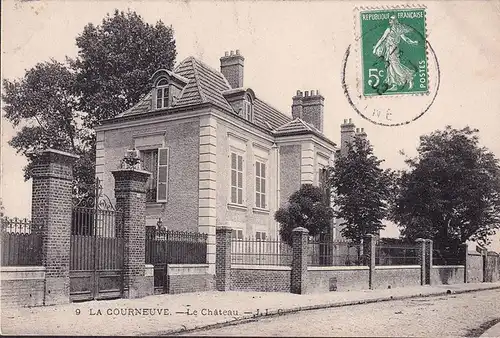 CPA La Courneuve, Le Chateau, couru