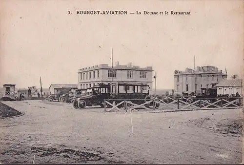 CPA Bourget Aviation, La Douane et le Restaurant, ungelaufen