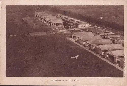 CPA Le Bourget, L Aero Gare du Bourcet en 1925