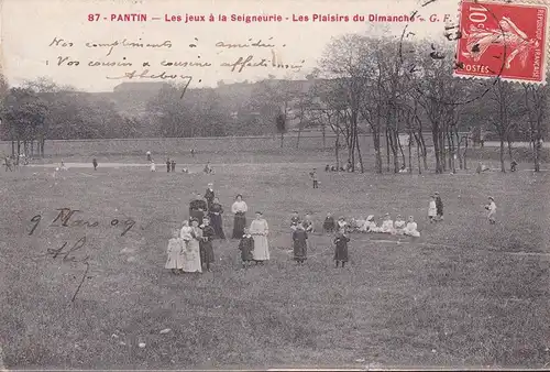 CPA Pantin, Les jeux a la Seigneurie, Les Plaisirs du Dimanche, gelaufen 1909