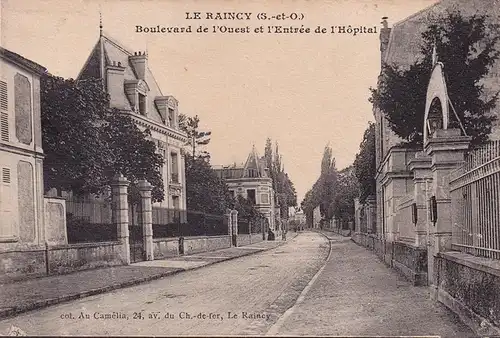 CPA Le Raincy, boulevard de l'Equest et l Entree del Hospital, en fuite