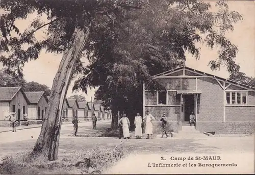 CPA Camp de St. Maur, L Infirmerie et les Baraquements, ungelaufen