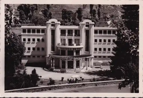 CP Chaudes Aigues, Les Thermes du Par qui exploitent les deux Sources, gelaufen 1955