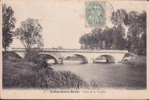 CPA Selles Saint Denis, Pont de la Sauldre, couru en 1903