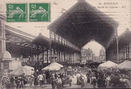 CPA Bordeaux, Le Marche des Capucins, gelaufen