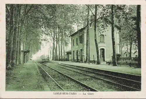 CPA Lisle sur Tarn, La Gare, ungelaufen