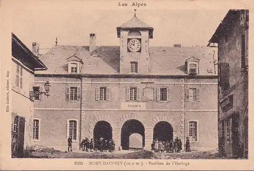 CPA Mont Dauphin, Pavillon de l Horloge, ungelaufen