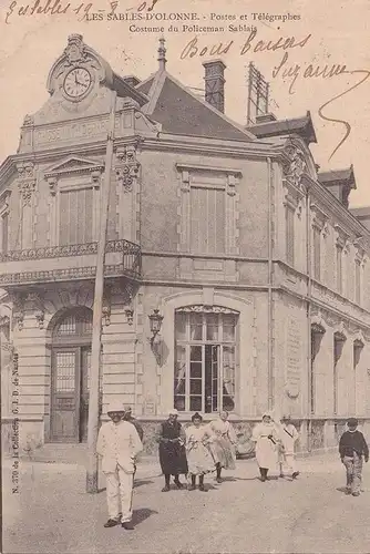 CPA Sables d Olonne, Postes et Telegrphes, Costume du Policeman Sablais, gelaufen 1903