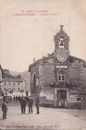 CPA Roquecourbe, L Hotel de Ville, ungelaufen