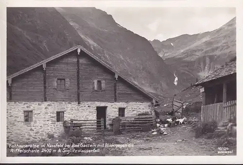 AK Bad Gastein, Viehhauseralpe im Nassfeld, Riffelscharte, Siglitzwasserfall, ungelaufen