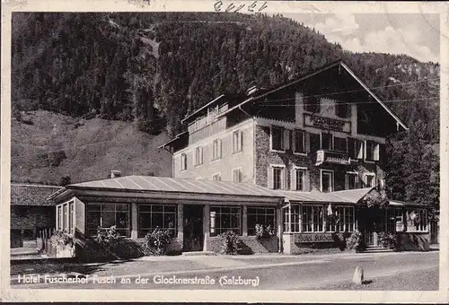 AK Fusch an der Großglocknerstraße, Hotel Fuscherhof, ungelaufen