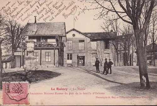 CPA Le Raincy, La Mairie, Anciennes Russes du parc de la famille d Orleans, gelaufen 1903