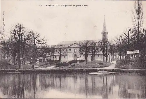 CPA Le Raincy, L Eglise et la piece d eau, ungelaufen