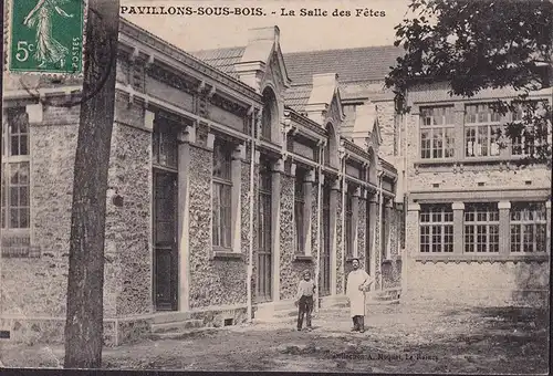 CPA Les Pavillons sous Bois, La Salle des Fetes, gelaufen