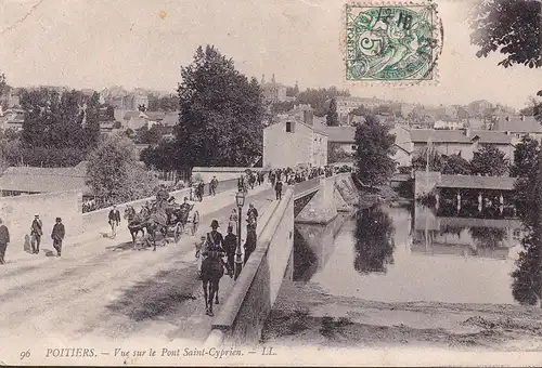 AK Poitiers, Vue sur le Pont Saint Cyprien, gelaufen