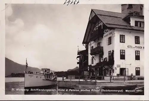 AK St. Wolfgang, Dampfschiffslandungsplatz, Schiff Austria I, Hotel Weisses Rössl, ungelaufen