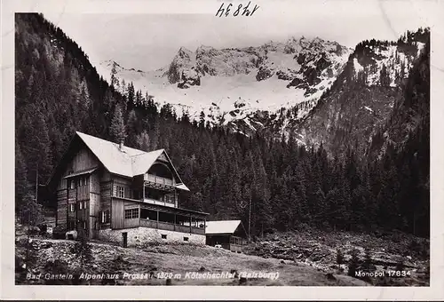 AK Gad Gastein, Alpenhaus Prossau, ungelaufen