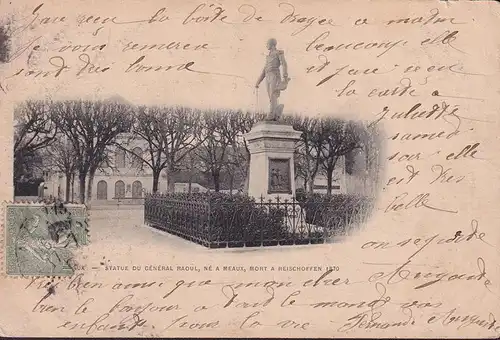 AK Meaux, Statue du General Raoul, ne a Meaux, gelaufen 1905