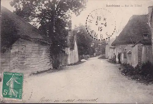 AK Herbisse, Rue du Tilleul, gelaufen 1915