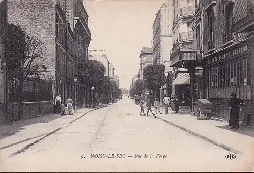 CPA De Noisy le Sec, Rue de la Forge, Poste, Telephone, ungelaufen