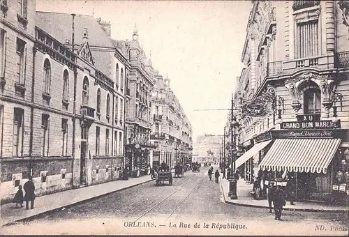 AK Orleans, La Rue de la Republique, Au Grand Bon Marche, ungelaufen