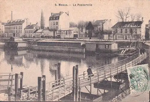 AK Meaux, La Passerelle, Vins en Gros, gelaufen 1908