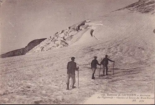 AK Cauterets, Ascension du Vignemale, Glaciers et Seracs du Mont Ferrat, ungelaufen