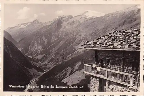 AK Tirol, Wandeckhütte mit Blick en den Zemmgrund, ungelaufen